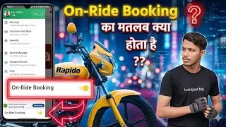 What is On Ride Booking in Rapido? Full Explanation for New Riders 🚴&zwj;♂️