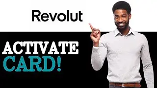 Revolut - How To Activate Card (2025)