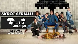 Skr&oacute;t serialu THE UMBRELLA ACADEMY | Sezon 4 (finał)