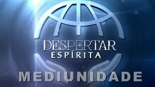 Papel do Médium nas Comunicações Espíritas | Sérgio Thiesen