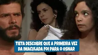 TIETA - Tieta descobre que a primeira vez da Imaculada foi com Osnar
