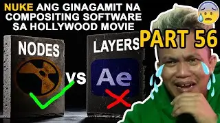 Part 56 Adobe After Effects VS Nuke ano sa kanila ang ginagamit na compositing sa paggawa ng movie