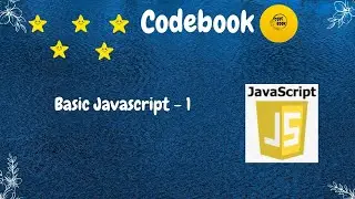 Basic Javascript - 1 | codebook | #codebook #javascript