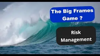 The Big Frames Game | Risk Management | Edelweiss Financial, Honeywell Automation