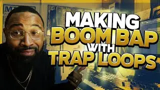 making boom bap with trap loops (making a boom bap beat fl studio)