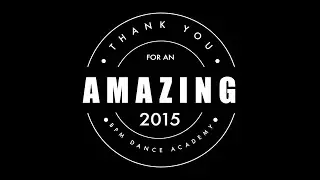 A Year of BPM Dance Academy | 2015