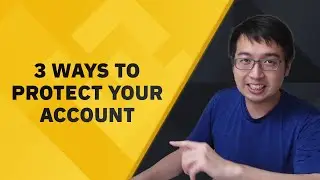3 способа защитить свой аккаунт Binance