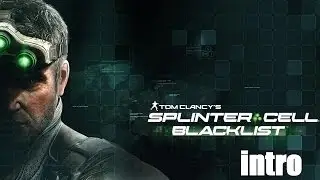 Splinter Cell Blacklist Intro-The Engineers