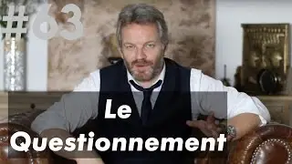 Le Questionnement