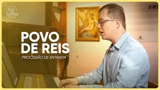404. Povo de Reis, assembleia santa (Padre Ney Brasil)