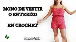 Mono Enterizo en Ganchillo:Diy