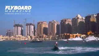 2012 Flyboard World Champion St&eacute;phane Prayas - 'The Touch'