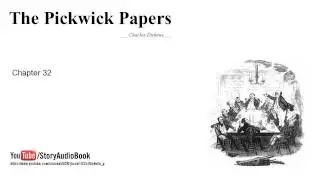 The Pickwick Papers by Charles Dickens, Chapter 32