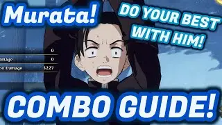 Murata Combo Guide! Demon Slayer Hinokami Chronicles Murata Combo Breakdown Guide Gameplay
