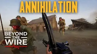 Beyond the Wire Annihilation | Beyond the Wire No Commentary Gameplay | Beyond the Wire Cinematic
