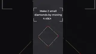 Match Stick Puzzles : Improve your problem solving, critical thinking skills
