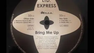 Ltd. Express - Bring Me Up