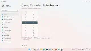 Customize Focus Assist Settings on Windows 11