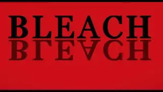 Trailer | BLEACH [ColorCreative.TV]
