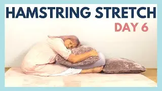 30-Day Hamstring Stretch Challenge | Relax & Improve Flexibility |  Day 6