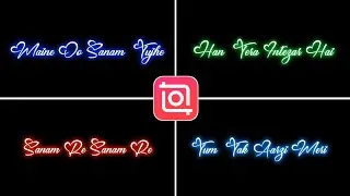 Inshot App Black Screen Lyrics Video Editing | Glow Lyrics Editing In Inshot | Lyrics Editing |