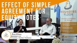 Effect of Simple Agreement For Future Equity Notes - Eva Khoo