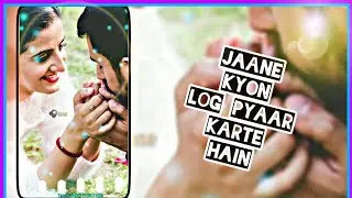 jaane kyun log pyar karte hain status||PR FUNCLUBE