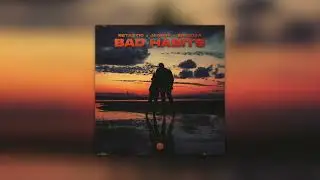 Ed Sheeran - Bad Habits (BETASTIC, JANFRY & SirGio8A Cover Remix)