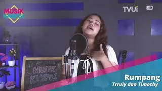 Trruly & Timothy - Rumpang