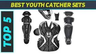 Top 5 Best Youth Catcher Sets in 2023