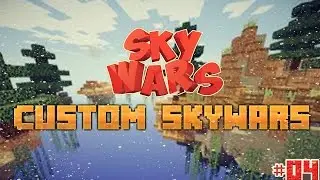 CUSTOM SKYWARS ( Skywars )