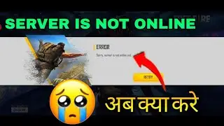 Free Fire Sorry Server is not online yet Problem Solve