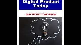 Create Digital Products, Outsource and Profit Today