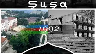 Şuşa şəhəri işğaldan əvvəl sonra YENİ 2019  / Kamil Cəlilov - Zəminxarə - Kamil Celilov - Zeminxare