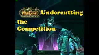 World of Warcraft. Quests - Undercutting the Competition