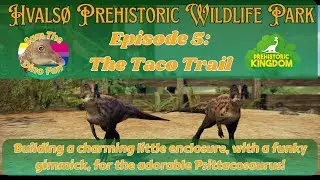 Hvalsø Prehistoric Ep. 5: The Taco Trail