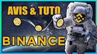 💸 BINANCE TUTO FRANCAIS & AVIS : MEILLEUR ECHANGE DE CRYPTO MONNAIE 2021 ?