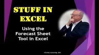 Using Excel's Forecasting Tool