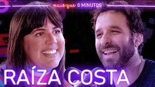RA&Iacute;ZA COSTA (DULCE DELIGHT) - Mais que 8 Minutos #172