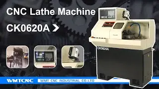 CK0620A  CNC Lathe Machine from WMTCNC China
