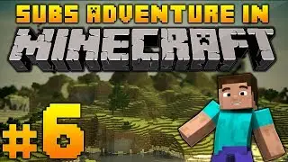 Minecraft - Let's Play #6 - 