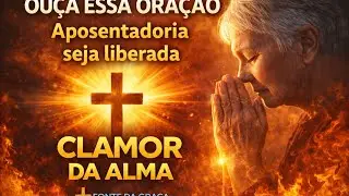🚨 A sua Aposentadoria está Travada? Ouça Essa Oração e Veja Deus Fazer O Milagre! 