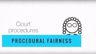 Procedural Fairness - Legal Studies Terms