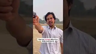 Corrupt Officer in a Bollywood movie #shorts #ytshorts #comedy #rishabhhshukla