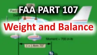 Center of Gravity, Weight and Balance Explained | FAA Part 107 Exam