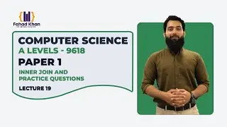 INNER Join and Practice Questions | A-level Computer Science | Paper 1 | 9618 | Lecture 19