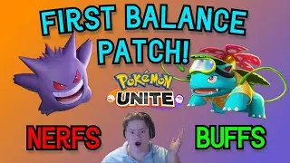 MASSIVE FIRST BALANCE PATCH! GENGAR NERFED/VENASAUR BUFFED?? | Pok&eacute;mon Unite |