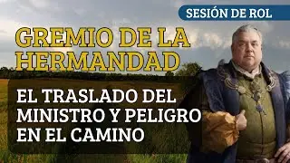 Dungeons & Dragons | Westmarch: El traslado del ministro y peligro en el camino DnD5e