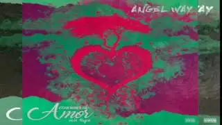 Angel Way - Loco loco ft Blessedman (prod JP dj)