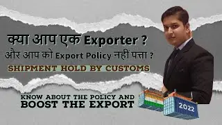 ITC Export Policy I Notification I STE GOODS and SCHEDULE 2 I How to read Export Policy I Day 7 DGFT